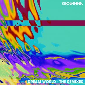 Download track Dream World (Flashmob Remix) Giovanna