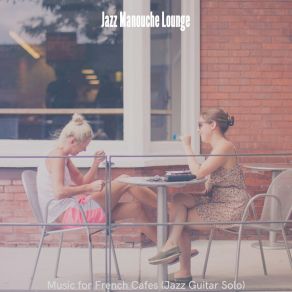 Download track Smart Jazz Quartet - Vibe For French Cafes Jazz Manouche Lounge