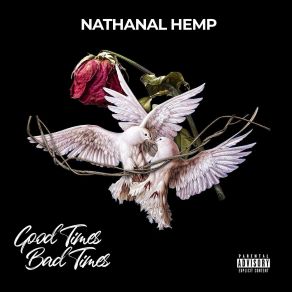 Download track Good Times Bad Times (Accapella) Nathanal HempAcapella