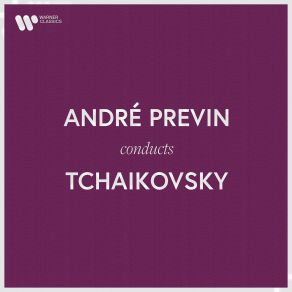 Download track The Nutcracker, Op. 71, Act 2: No. 11, Clara And The Prince André Previn