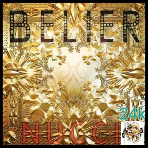 Download track Belier Nucci 24k