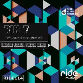 Download track Calling The Future (Original Mix) Rin F