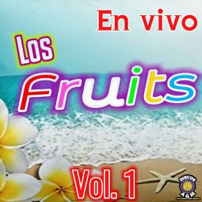 Download track La Abejita Los Fruits