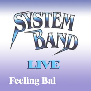 Download track Loulou (Live) System Band