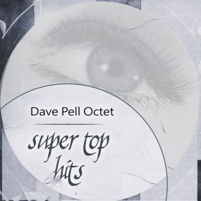 Download track On A Slow Boat To China Dave Pell Octet