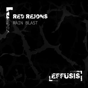 Download track Rain Blast (Radio Mix) Red Rejons