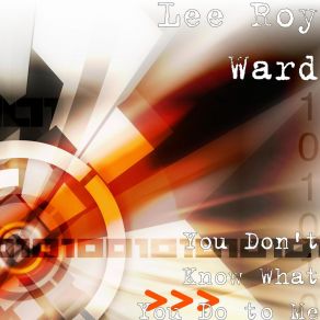 Download track Drop It Down Low Lee Roy Ward