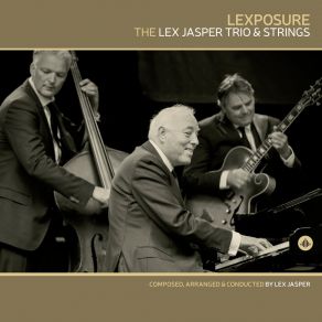 Download track I Will Be Like It Used To Be Lex Jasper Trio