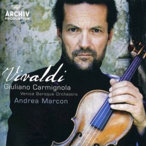 Download track Violin Concerto In G, RV 303: III. Allegro Andrea Marcon, Giuliano Carmignola, Venice Baroque Orchestra