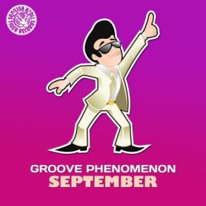 Download track September (David Jones Remix) Groove Phenomenon