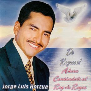 Download track Sólo Tu Amor Me Guía Jorge Luis Hortua