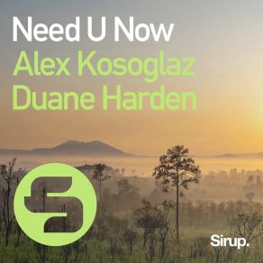 Download track Need U Now (Original Club Mix) Alex KosoglazDuane Harden