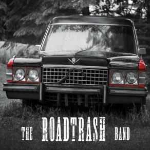 Download track Livin' Hard The Roadtrash Band