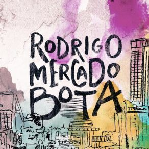 Download track Bota Rodrigo Mercado