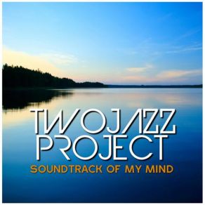 Download track Colors Of Life (Original Mix) Two Jazz Project