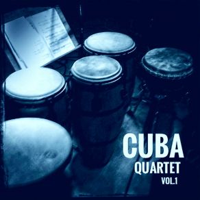 Download track Te Regalo Flores Cuba Quartet