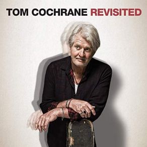 Download track No Regrets Tom Cochrane