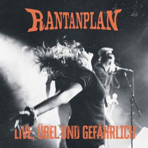 Download track Rudeboys Von Der Reeperbahn (Live In Hamburg 2022) Rantanplan