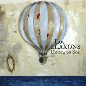 Download track Un Día De Sol Los Claxons