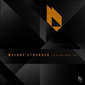 Download track Levenloos Melody Stranger