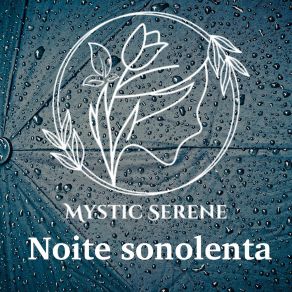 Download track Ira Sussurrante Mystic Serene