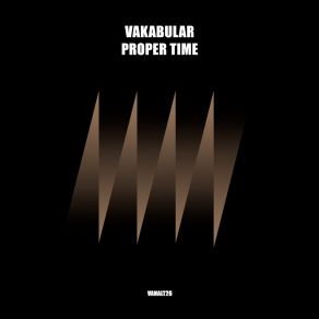 Download track Proper Time Vakabular