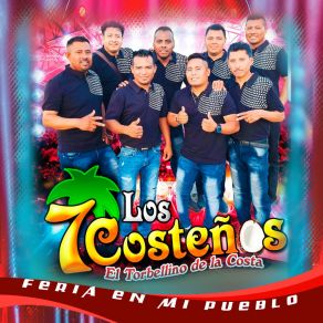 Download track El Chiquito Los 7 Costeños El Torbellino De La CostaKike