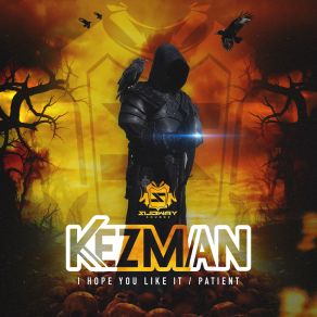 Download track I Hope You Like It Kezman