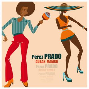 Download track My Cazuelita Pérez Prado