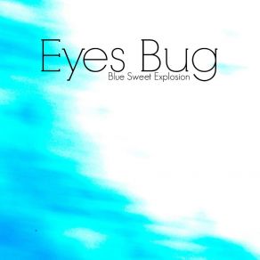 Download track Little Airplane Bug Eyes