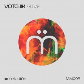 Download track Alive (Original Mix) Votchik