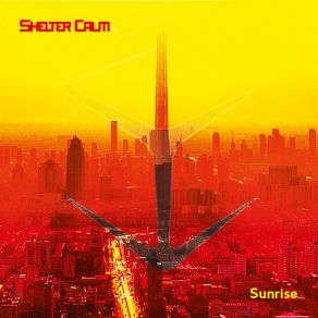 Download track Sunrise (Edit) Shelter Calm