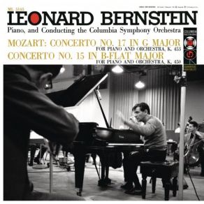 Download track Piano Concerto No. 15 In B-Flat Major, K. 450: I. Allegro Columbia Symphony Orchestra, Leonard Bernstein