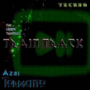 Download track Train Track (Original Mix) The Hollow Triangles