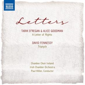 Download track Triptych: No. 1, Letter To Michael Paul Hillier, Chamber Choir Ireland, Irish Chamber Orchestra