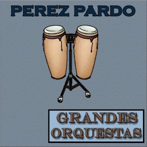 Download track Mambo Nº8 Pérez Prado