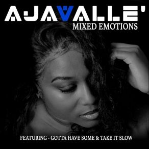 Download track Mixed Emotions Aja Valle`