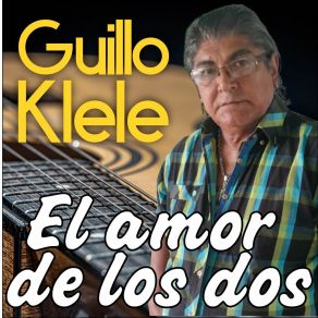 Download track Dicen Que El Amor Guillo Klele