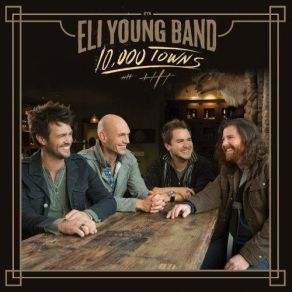 Download track Dust Eli Young Band