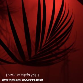 Download track Settle Psycho Panther