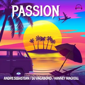 Download track Passion Andre Sebastian