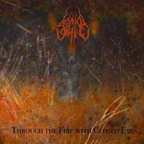 Download track Through The Fire With Closed Eyes Legio Sergia