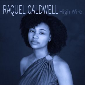 Download track Try Not To Raquel Caldwell