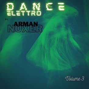 Download track Various Elements Arman Noxer