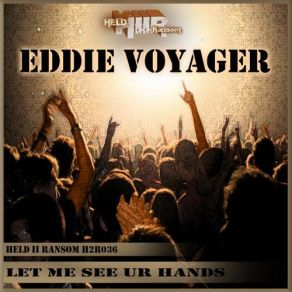 Download track Hey Mr Dj (Original Mix) Eddie Voyager