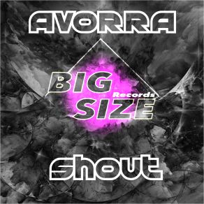 Download track Shout Avorra