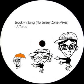 Download track Brooklyn Song (T's Classic House Nu Jersey Zone) A Torus