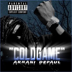 Download track Cold Game Armani DePaul