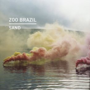 Download track Sand (La Fleur Remix) Zoo Brazil