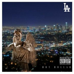 Download track City Of Angels Hot Dollar